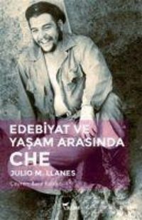 Produktbild: Edebiyat ve Yasam Arasinda Che