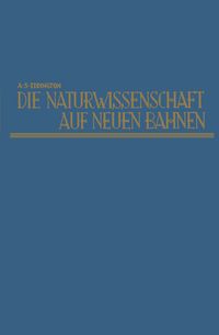 Produktbild: Die Naturwissenschaft auf neuen Bahnen