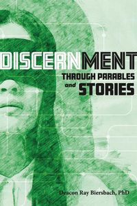 Produktbild: Discernment Through Parables and Stories