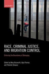 Produktbild: Race, Criminal Justice, and Migration Control