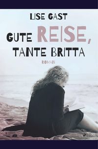 Produktbild: Gute Reise, Tante Britta
