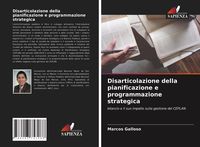 Produktbild: Disarticolazione della pianificazione e programmazione strategica