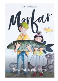 Produktbild: Min barnsliga Morfar