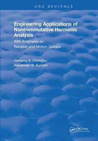 Produktbild: Chirikjian, G: Engineering Applications of Noncommutative Ha