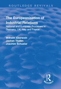 Produktbild: The Europeanisation of Industrial Relations