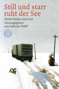 Produktbild: Still und starr ruht der See