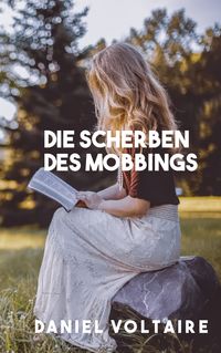 Produktbild: Die Scherben des Mobbings