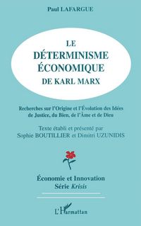 Produktbild: Le d&eacute;terminisme &eacute;conomique de Karl Marx
