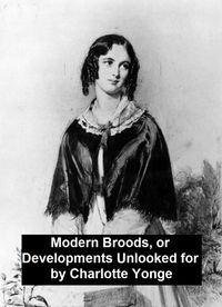 Produktbild: Modern Broods, Or Developments Unlooked For