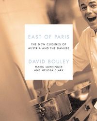 Produktbild: East of Paris: The New Cuisines of Austria and the Danube