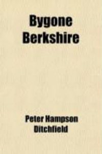 Produktbild: Bygone Berkshire