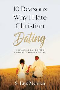 Produktbild: 10 Reasons Why I Hate Christian Dating