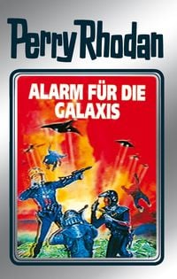Produktbild: Perry Rhodan 44: Alarm f&uuml;r die Galaxis (Silberband)
