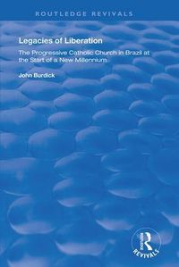 Produktbild: Burdick, J: Legacies of Liberation