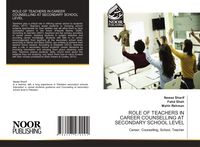 Produktbild: Role Of Teachers in Career Counselling At Secondary School Level