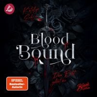 Produktbild: Blood Bound: Dein Blut geh&ouml;rt mir