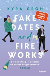 Produktbild: Fake Dates and Fireworks