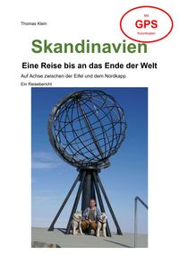 Produktbild: Skandinavien - Eine Reise bis an das Ende der Welt