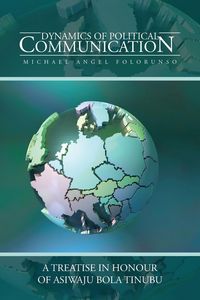 Produktbild: Dynamics of Political Communication
