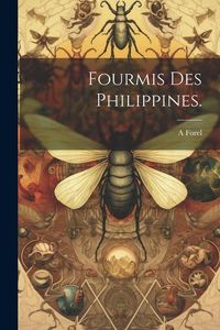 Produktbild: Fourmis des Philippines.