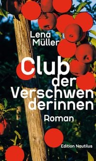 Produktbild: Club der Verschwenderinnen