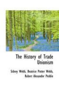 Produktbild: The History of Trade Unionism
