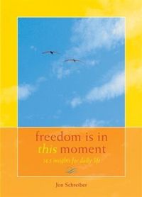 Produktbild: Freedom Is in This Moment