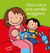 Produktbild: Anna sar&agrave; una sorella maggiore