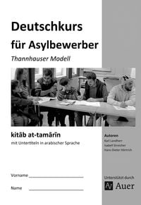 Bild vom Artikel Kitab at-tamarin Deutschkurs für Asylbewerber vom Autor K. Landherr