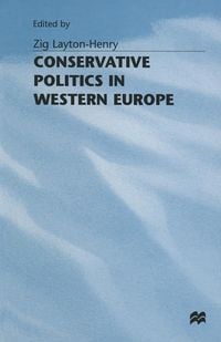 Produktbild: Conservative Politics in Western Europe