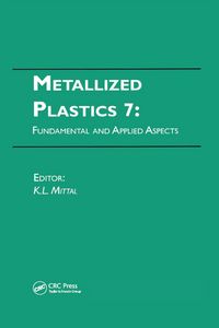 Produktbild: Metallized Plastics 7: Fundamental and Applied Aspects