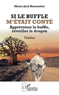 Produktbild: Si le buffle m'&eacute;tait cont&eacute;