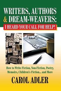 Produktbild: Writers, Authors & Dream-Weavers: I Heard Your Call for Help!