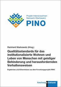 Produktbild: Qualit&auml;tsstandards f&uuml;r das institutionalisierte Wohnen und Leben von Menschen mit geistiger Behinderung und herausfordernden Verhaltensweisen