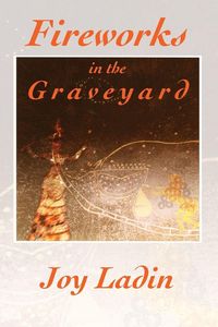 Produktbild: Fireworks in the Graveyard
