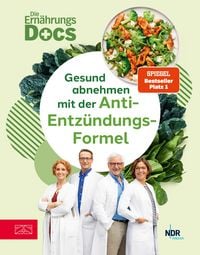 Produktbild: Die Ern&auml;hrungs-Docs - Gesund abnehmen mit der Anti-Entz&uuml;ndungs-Formel