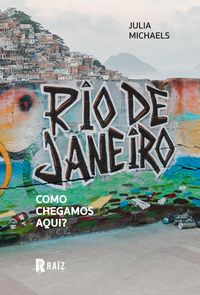 Produktbild: Rio de Janeiro: como chegamos aqui?