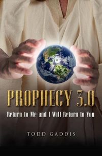 Produktbild: Prophecy 3.0: Return to Me and I Will Return to You