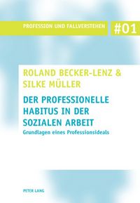 Produktbild: Der professionelle Habitus in der Sozialen Arbeit