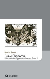 Produktbild: Duale &Ouml;konomie und historische Eigentumsformen