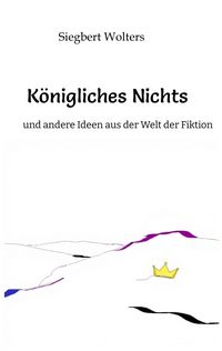 Produktbild: K&ouml;nigliches Nichts