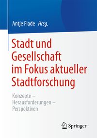 Produktbild: Stadt und Gesellschaft im Fokus aktueller Stadtforschung