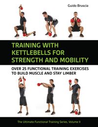 Produktbild: Training with Kettlebells for Strength and Mobility.