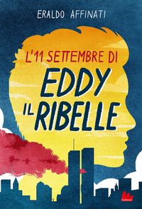 Produktbild: L' 11 settembre di Eddy il ribelle