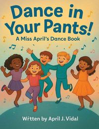 Produktbild: Dance in Your Pants!