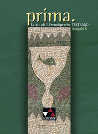 Produktbild: Prima C - Gesamtkurs Latein. Latein als 3. Fremdsprache / prima C Textband