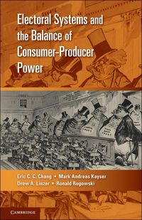Produktbild: Electoral Systems and the Balance of Consumer-Producer Power