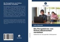 Produktbild: Die Perspektiven von Online-Absolventen verstehen