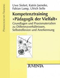 Produktbild: Sielert, U: Kompetenztraining "P&auml;dagogik der Vielfalt"