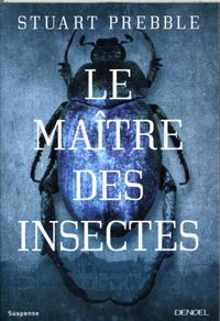 Produktbild: Le ma&icirc;tre des insectes
